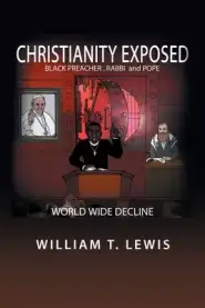 Christianity Exposed: Black Preacher, Rabbi and Pope