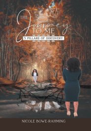 The Journey to Me: Five Pillars of Discovery