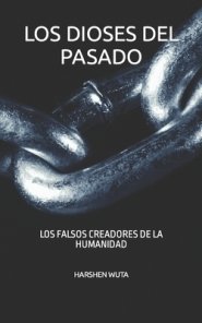 Dioses Del Pasado