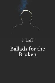 Ballads for the Broken