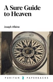 A Sure Guide to Heaven