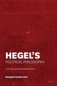 Hegel's Political Philosophy; Themes and Interpretations