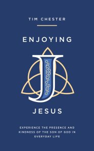 Enjoying Jesus