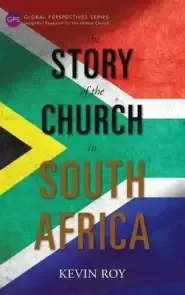 The Story of the Church in South Africa