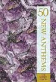 50 New Anthems - SATB