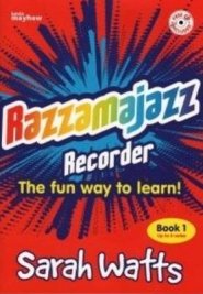 Razzamajazz Recorder Book 1