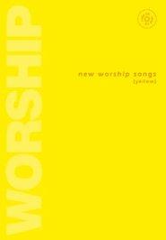 New Worship Songs Yellow