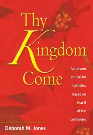 Thy Kingdom Come