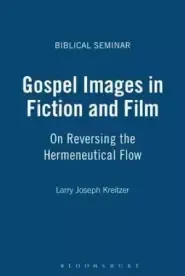 Gospel Images in Fiction and Film