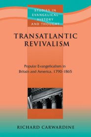 Transatlantic Revivalism In Britain And