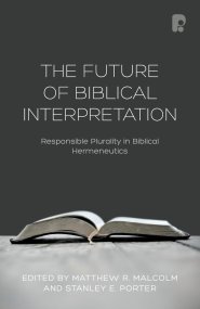 The Future of Biblical Interpretation