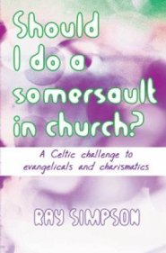 Should I Do a Somersault in Church?