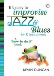 It's Easy To Improvise Jazz & Blues - C Instruments