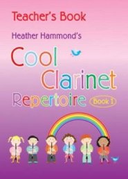 Cool Clarinet Repertoire - Book 1 Teacher