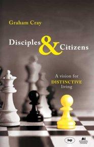 Disciples and Citizens