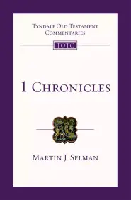 1 Chronicles : Tyndale Old Testament Bible Commentary