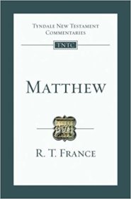 Matthew : Tyndale New Testament Commentary