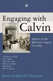 Engaging with Calvin