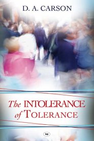 The Intolerance of Tolerance