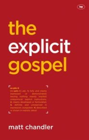 The Explicit Gospel