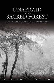 Unafraid Of The Sacred Forest