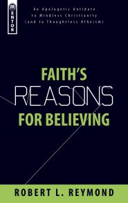 Faith's Reasons For Believing