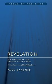 Revelation : Focus on the Bible