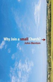 Why Join a Small  church