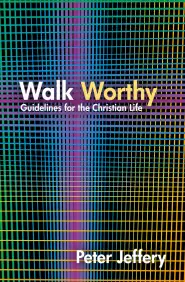 Walk Worthy