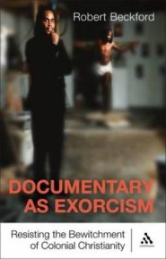 Documentary as Exorcism