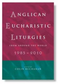 Anglican Eucharistic Liturgies