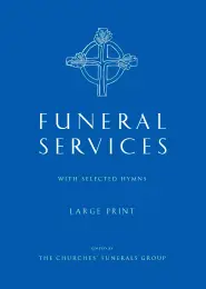 Funeral Services - with Selected Hymns