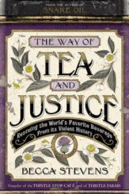 The Way of Tea and Justice