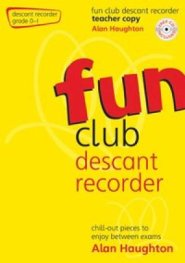 Fun Club Descant Recorder - Grade 0-1 Teacher