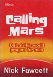 Calling Mars