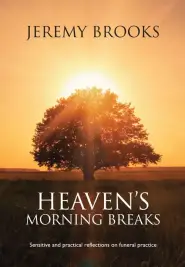 Heaven's Morning Breaks