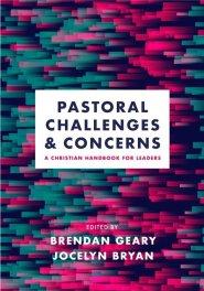 Pastoral Challenges and Concerns