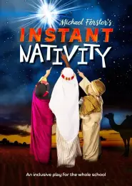 Michael Forster's Instant Nativity