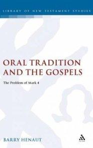 Oral Tradition and the Gospels