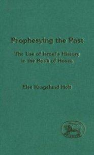 Prophesying the Past