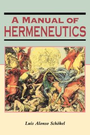 A Manual of Hermeneutics