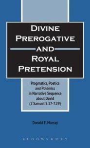 Divine Prerogative and Royal Pretension