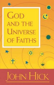 God And The Universe Of Faiths