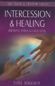 Intercession and Healing