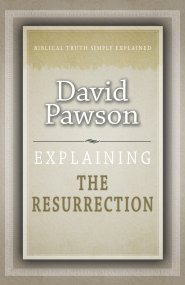 Explaining The Resurrection