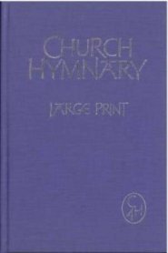 Church Hymnary 4th Ed Words Large Print