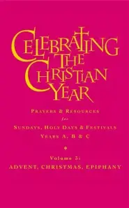 Celebrating the Christian Year