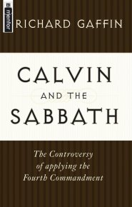 Calvin And The Sabbath