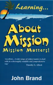 Learning About Mission: Mission Matters