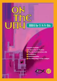 On The Way 11-14's: Book 6